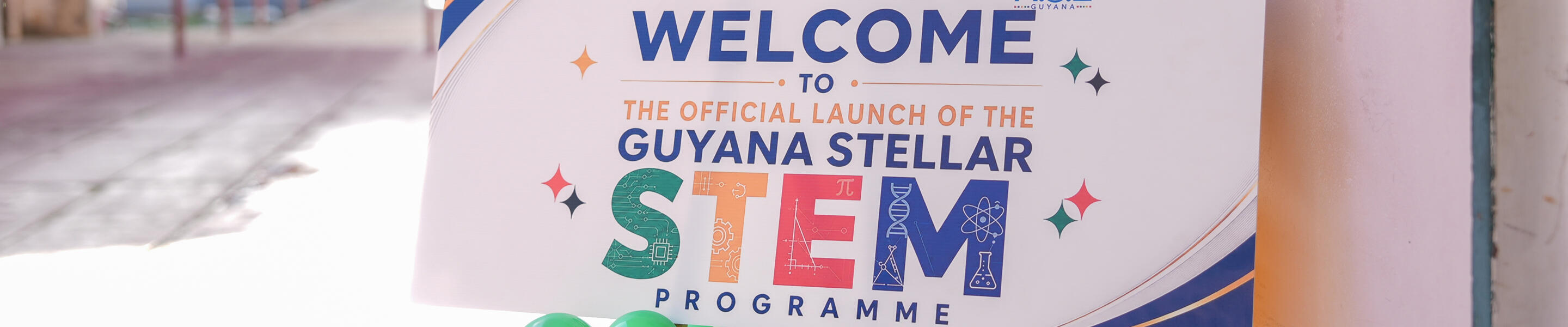 Guyana Stellar STEM programme event sign